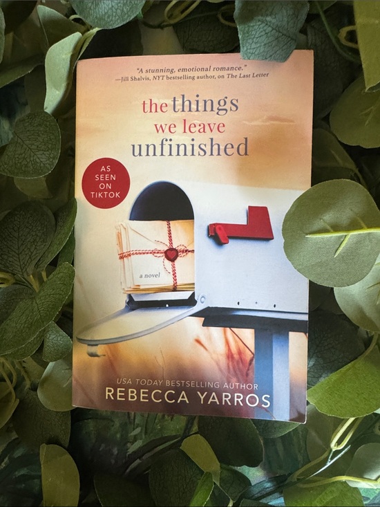 Other - The Things We Leave Unfinished by Rebecca Yarros